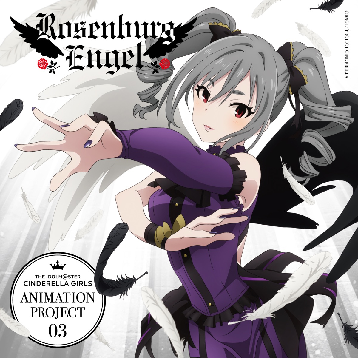 Rosenburg Engel[神崎蘭子] THE IDOLM@STER CINDERELLA GIRLS ANIMATION PROJECT 03 -LEGNE- 仇なす剣 光の旋律