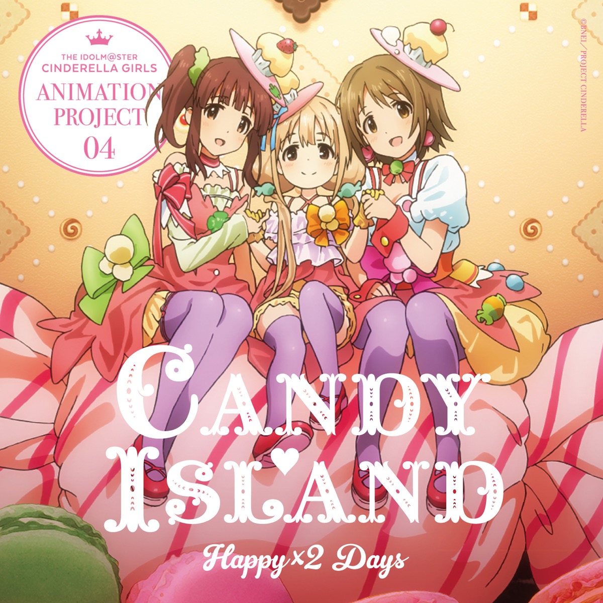 CANDY ISLAND [双葉杏×三村かな子×緒方智絵里] THE IDOLM@STER CINDERELLA GIRLS ANIMATION PROJECT 04 Happy×2 Days