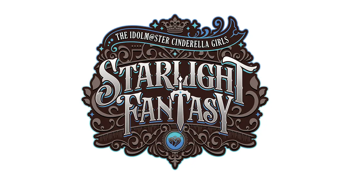 THE IDOLM@STER CINDERELLA GIRLS STARLIGHT FANTASY