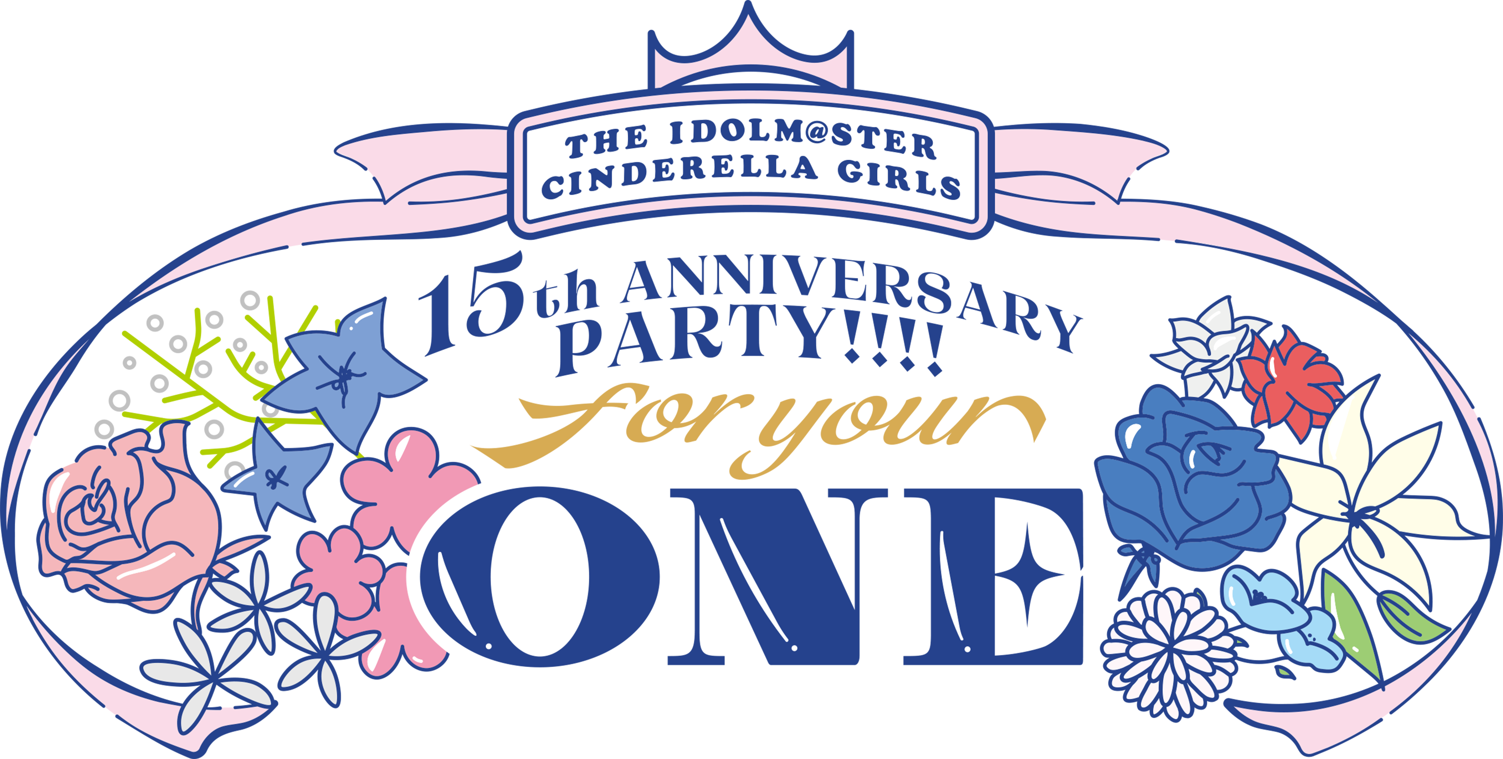 THE IDOLM@STER CINDERELLA GIRLS 15th ANNIVERSARY PARTY!!!! ~ for your ONE ~